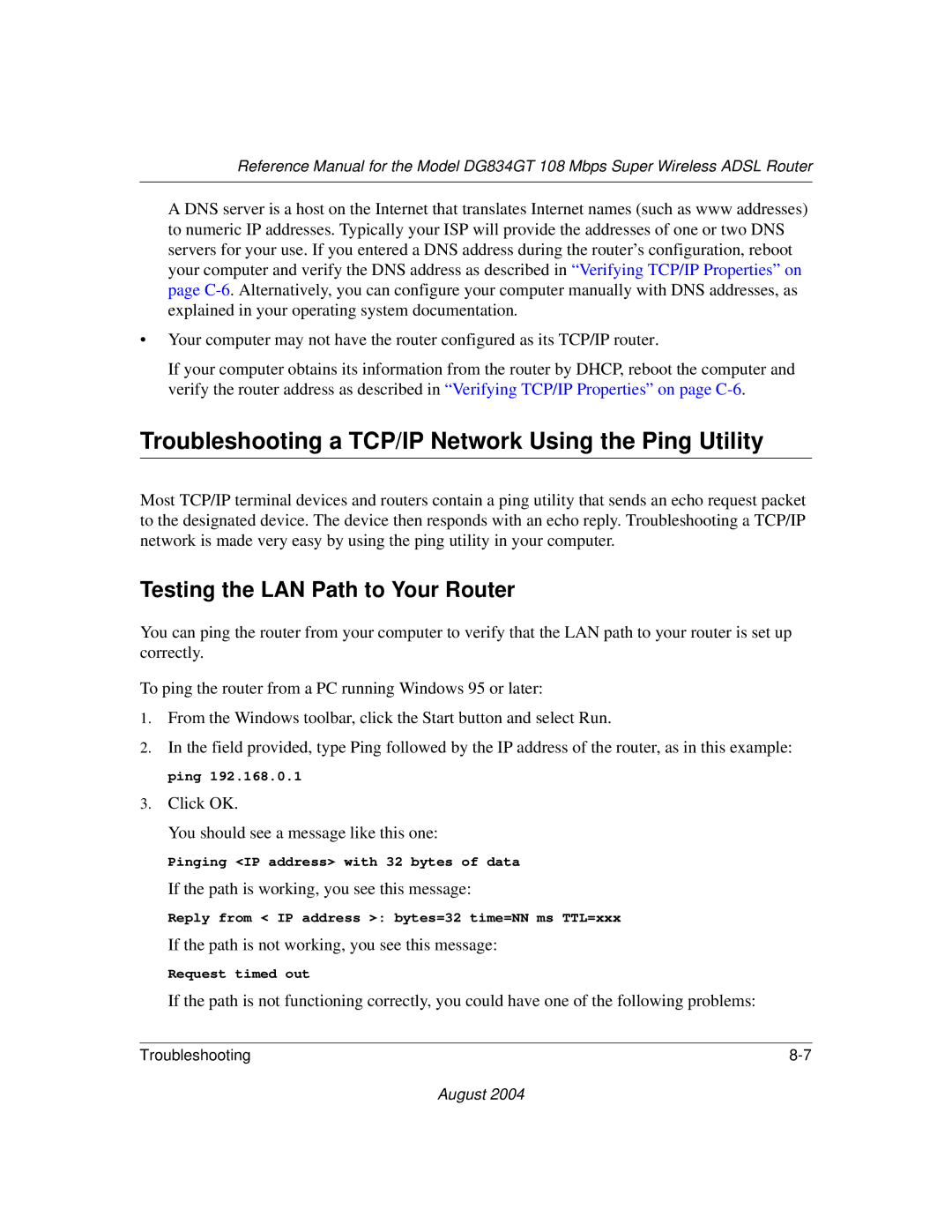 NETGEAR DG834GT manual Troubleshooting a TCP/IP Network Using the Ping Utility, Testing the LAN Path to Your Router 