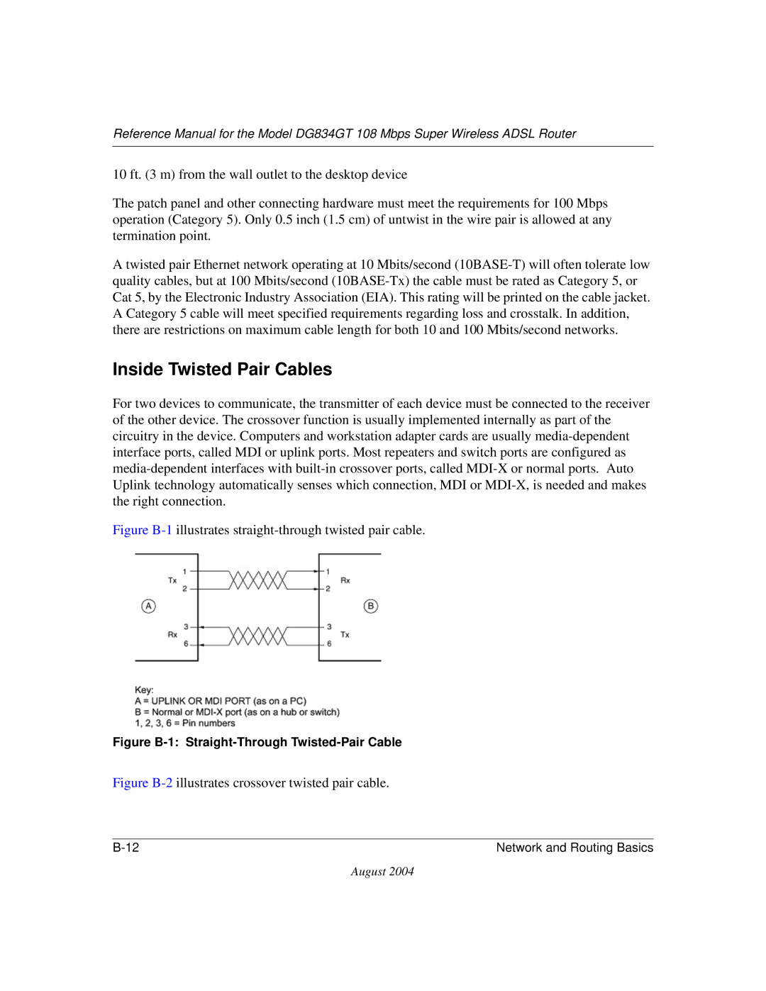 NETGEAR DG834GT manual Inside Twisted Pair Cables, Figure B-1illustrates straight-through twisted pair cable 