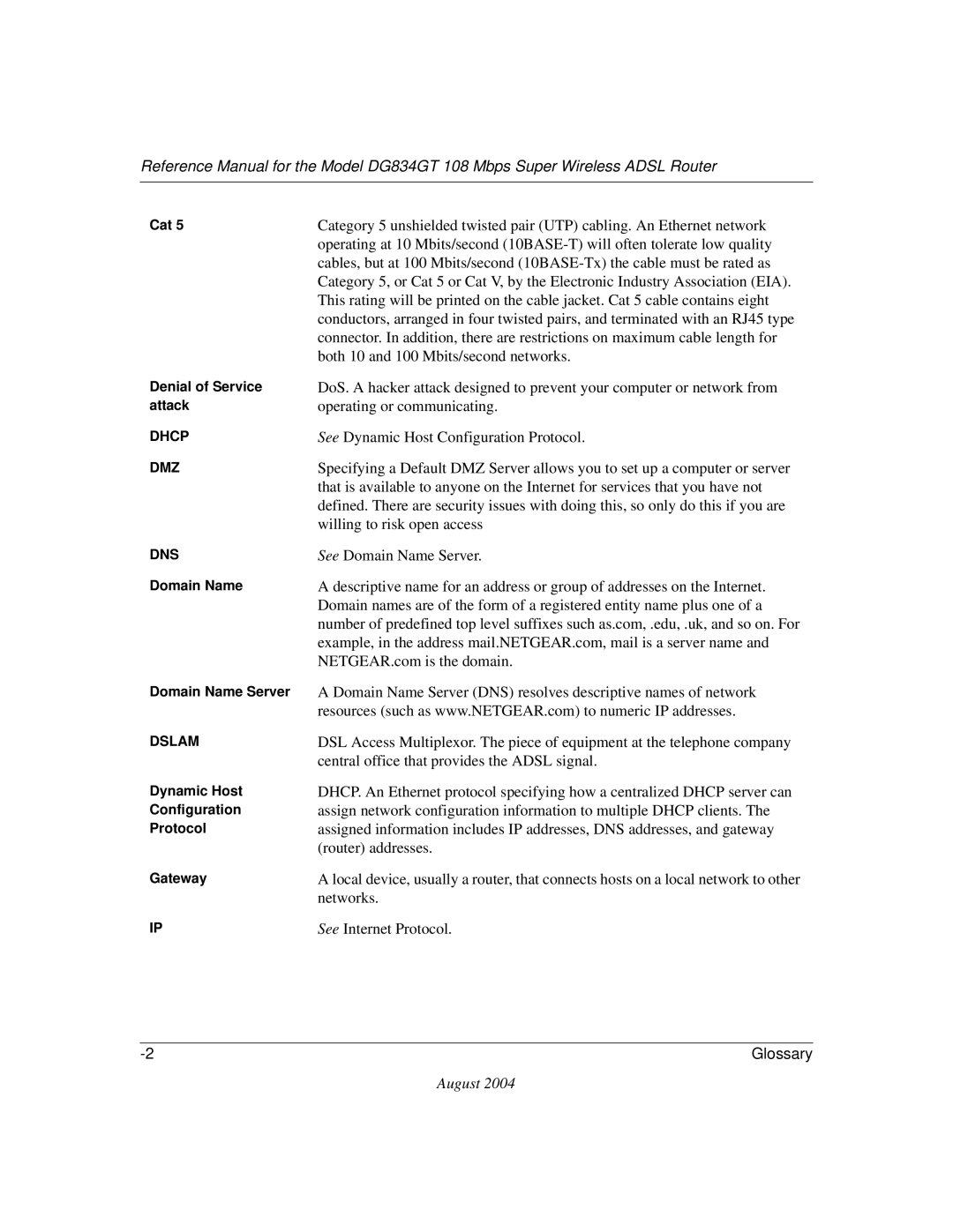 NETGEAR DG834GT manual Both 10 and 100 Mbits/second networks 