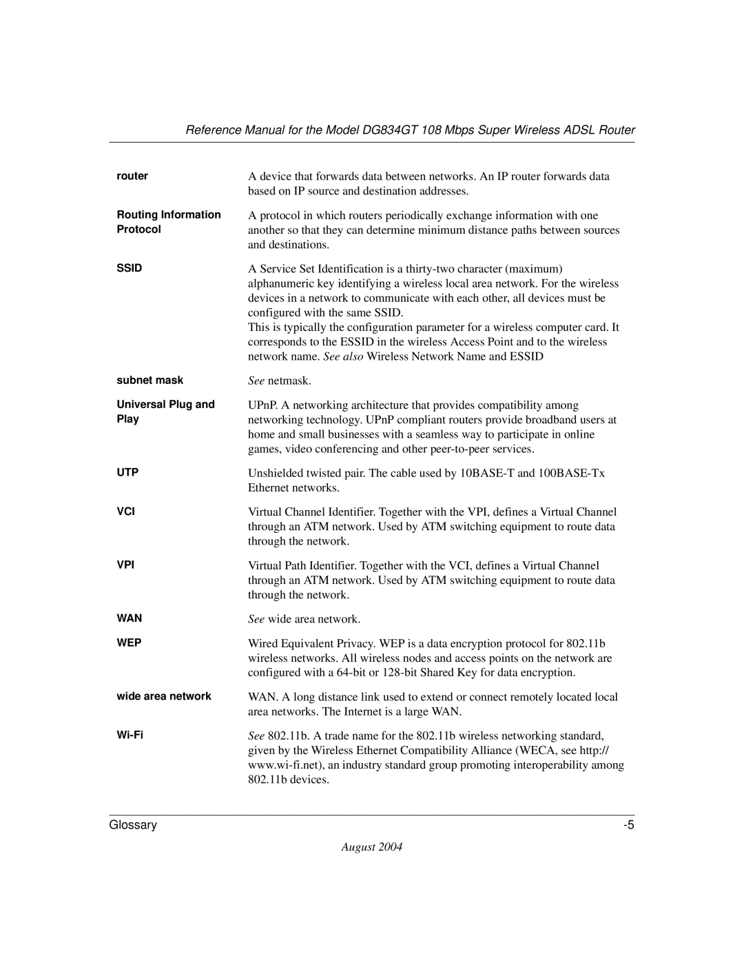 NETGEAR DG834GT manual Based on IP source and destination addresses 