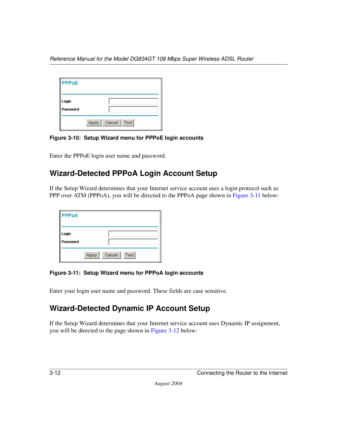 NETGEAR DG834GT manual Wizard-Detected PPPoA Login Account Setup, Wizard-Detected Dynamic IP Account Setup 