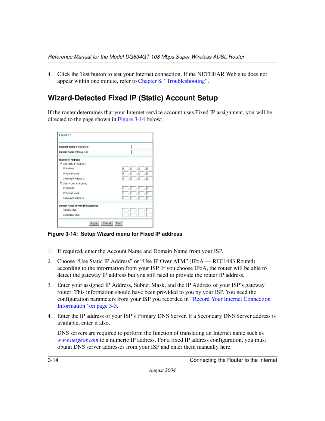 NETGEAR DG834GT manual Wizard-Detected Fixed IP Static Account Setup, Setup Wizard menu for Fixed IP address 