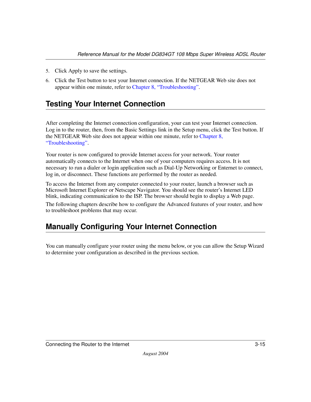 NETGEAR DG834GT manual Testing Your Internet Connection, Manually Configuring Your Internet Connection 