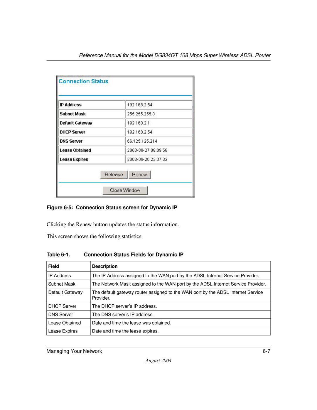 NETGEAR DG834GT manual Connection Status screen for Dynamic IP 