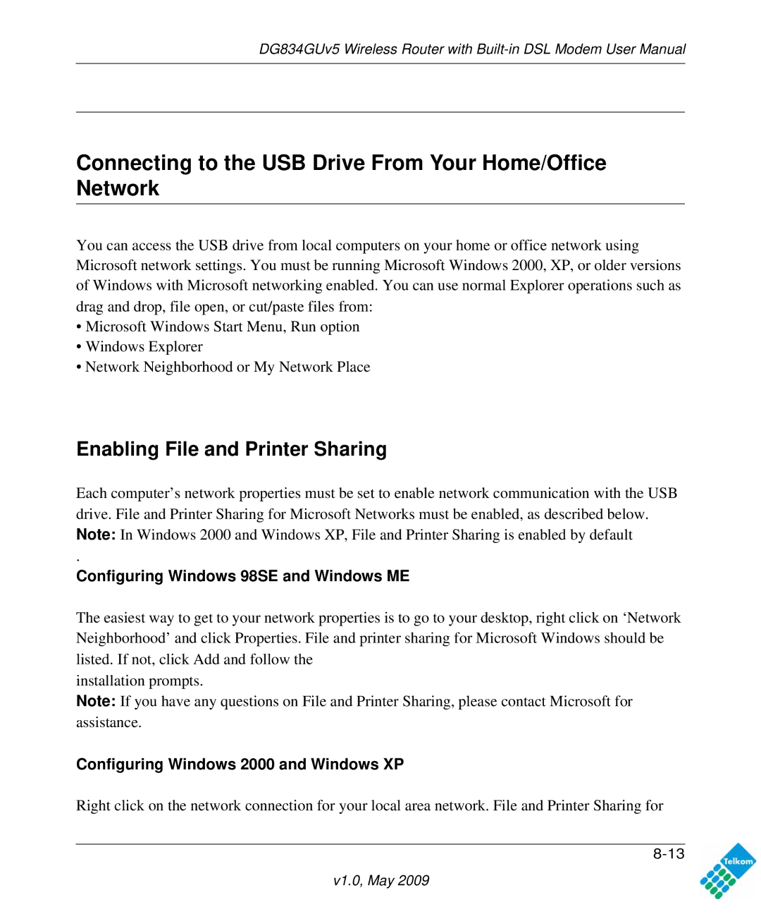 NETGEAR DG834GUV5 user manual Connecting to the USB Drive From Your Home/Office Network, Enabling File and Printer Sharing 