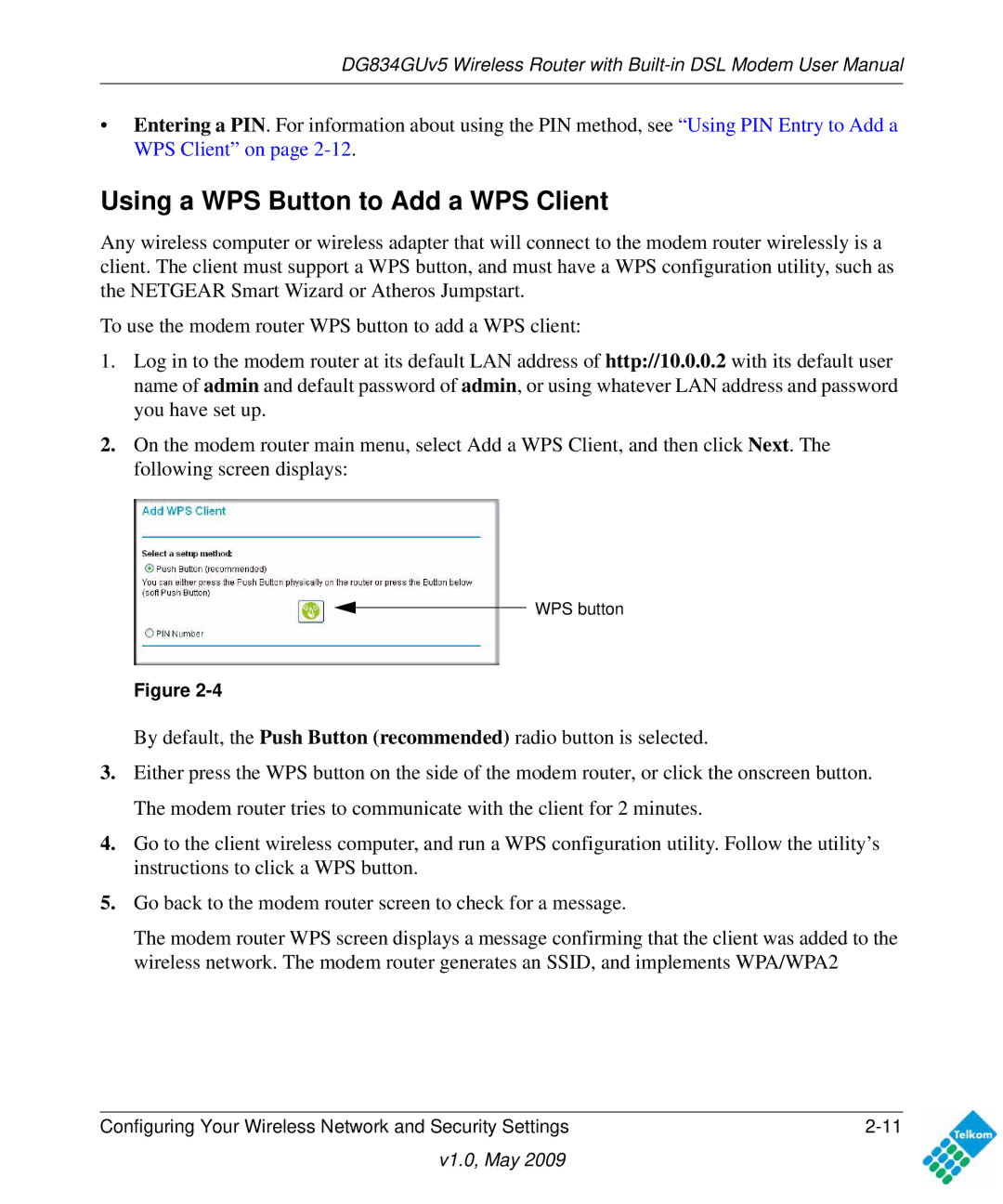 NETGEAR DG834GUV5 user manual Using a WPS Button to Add a WPS Client 