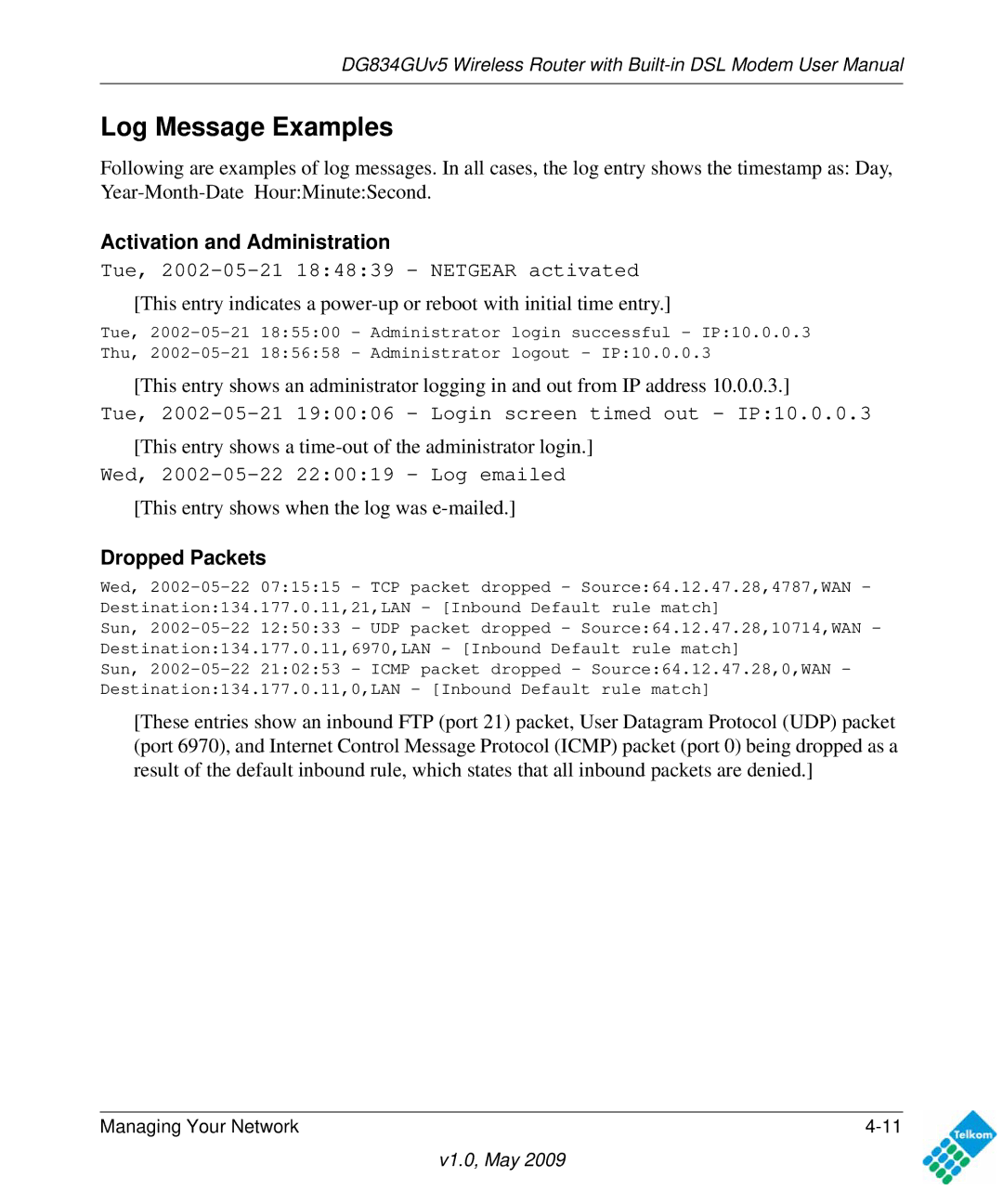 NETGEAR DG834GUV5 user manual Log Message Examples, Activation and Administration, Dropped Packets 