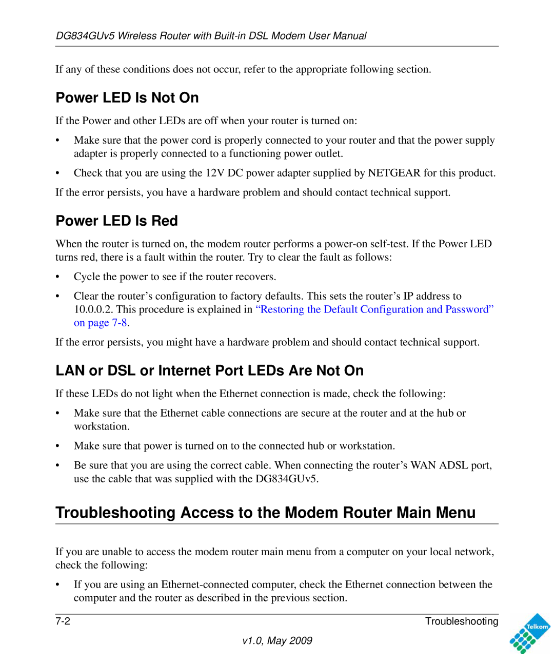 NETGEAR DG834GUV5 user manual Troubleshooting Access to the Modem Router Main Menu, Power LED Is Not On, Power LED Is Red 