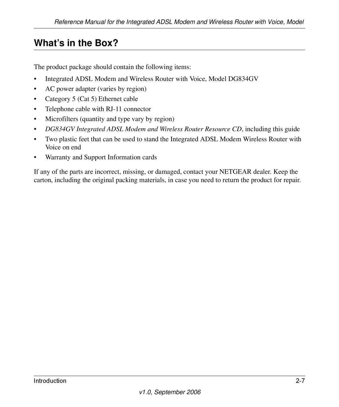 NETGEAR DG834GV v2 manual What’s in the Box? 