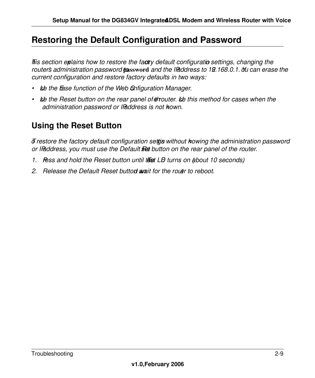 NETGEAR DG834GV manual Restoring the Default Configuration and Password, Using the Reset Button 