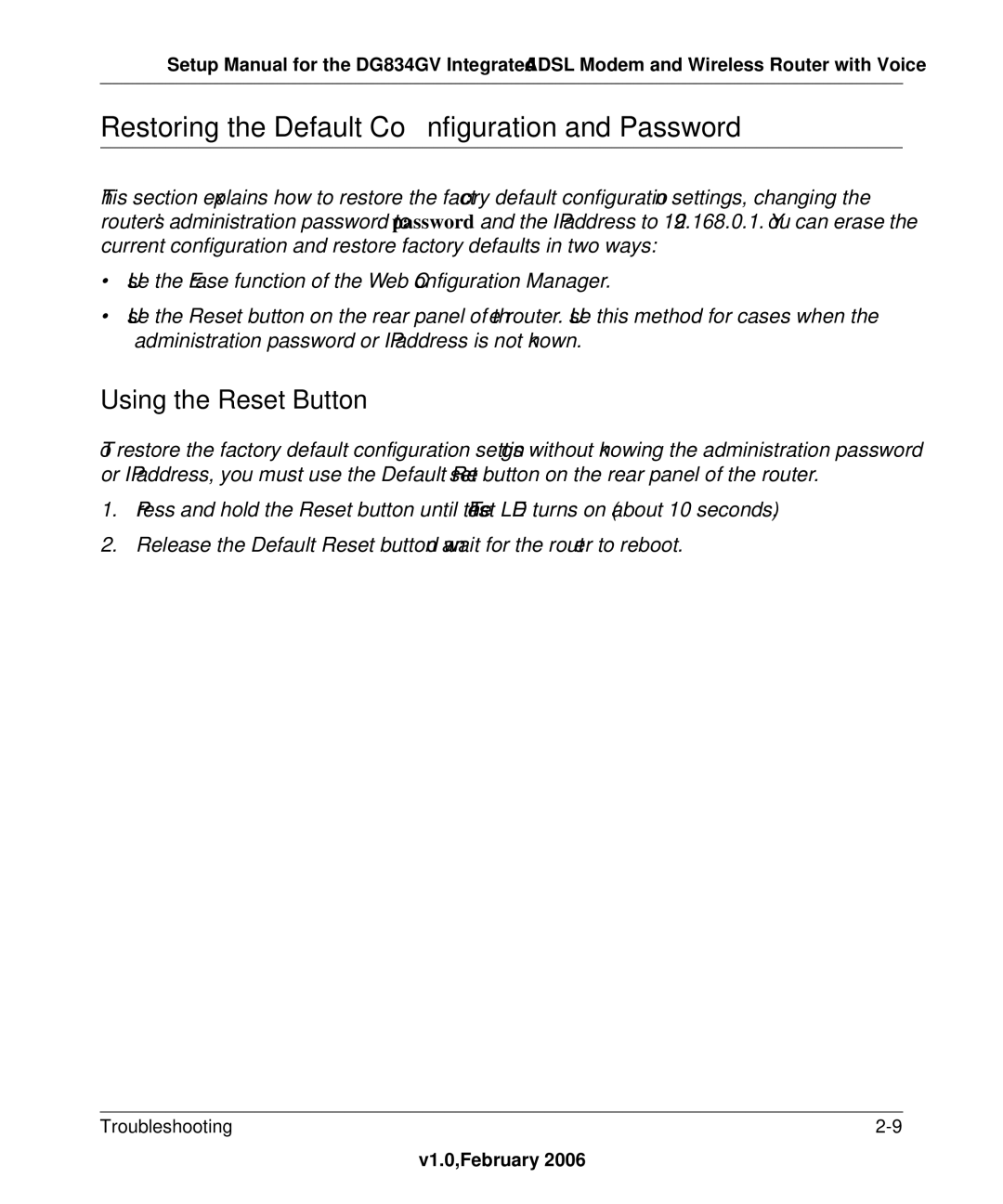 NETGEAR DG834GV manual Restoring the Default Configuration and Password, Using the Reset Button 