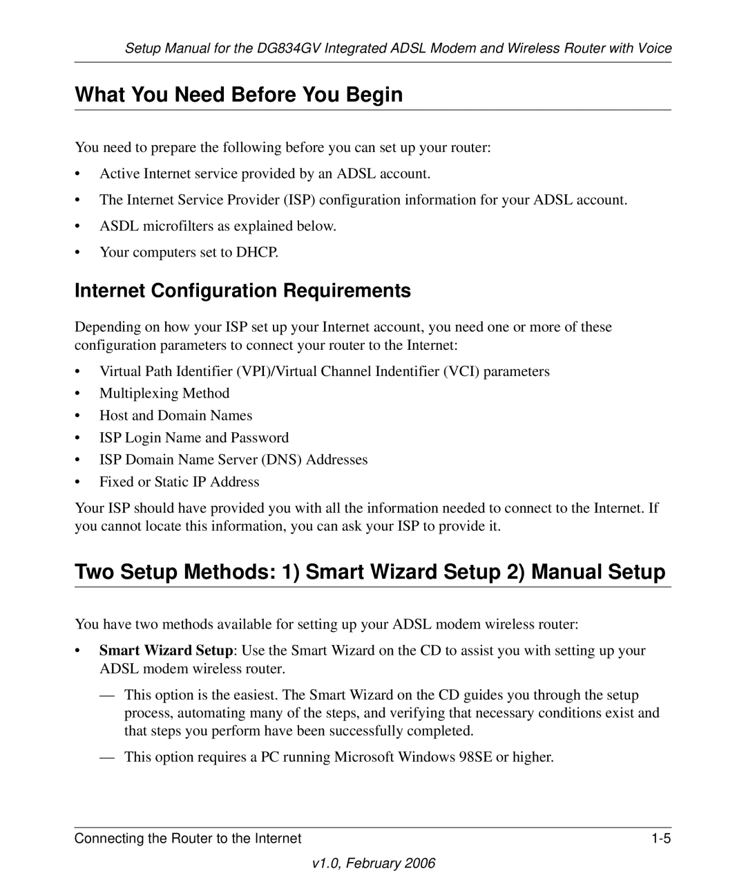 NETGEAR DG834GV manual What You Need Before You Begin, Two Setup Methods 1 Smart Wizard Setup 2 Manual Setup 