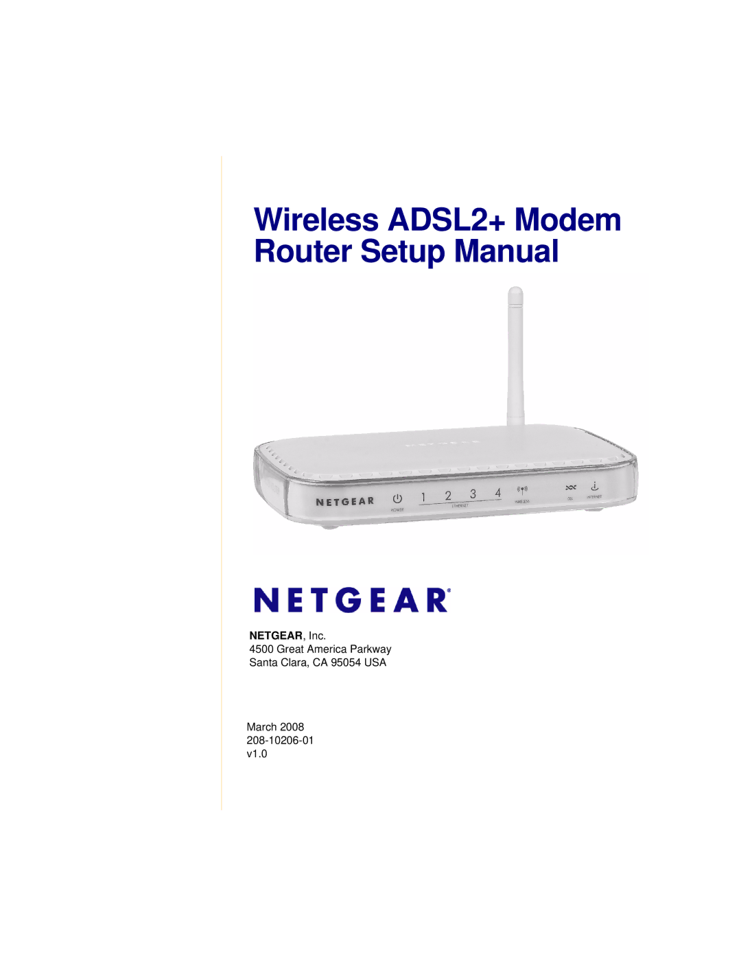 NETGEAR DG834Gv5 manual Wireless ADSL2+ Modem Router Setup Manual, NETGEAR, Inc 