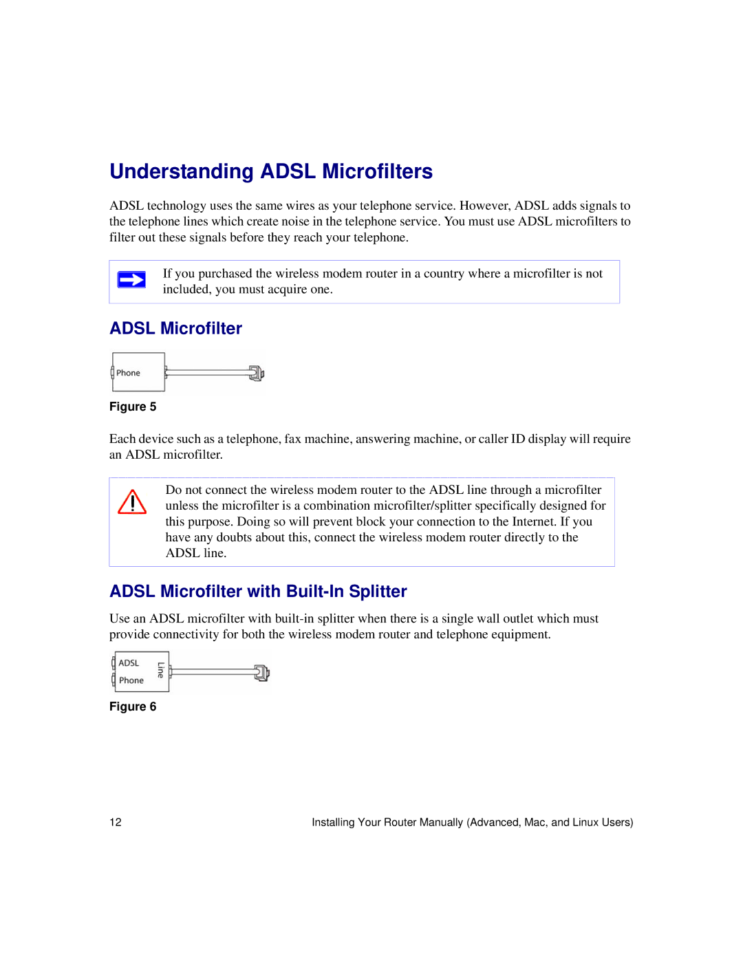 NETGEAR DG834Gv5 manual Understanding Adsl Microfilters, Adsl Microfilter with Built-In Splitter 