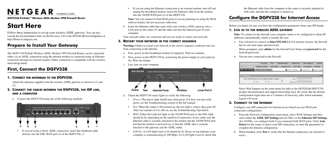 NETGEAR DGFV338 ProSafe manual Prepare to Install Your Gateway, First, Connect the DGFV338 