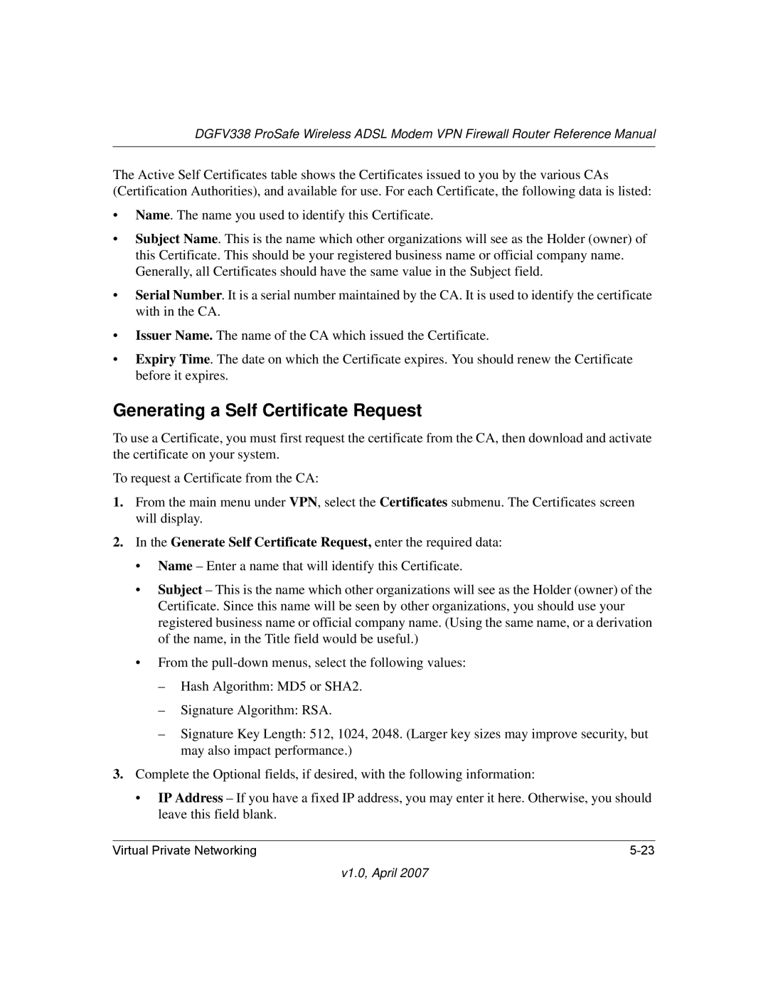 NETGEAR DGFV338 manual Generating a Self Certificate Request, Generate Self Certificate Request, enter the required data 