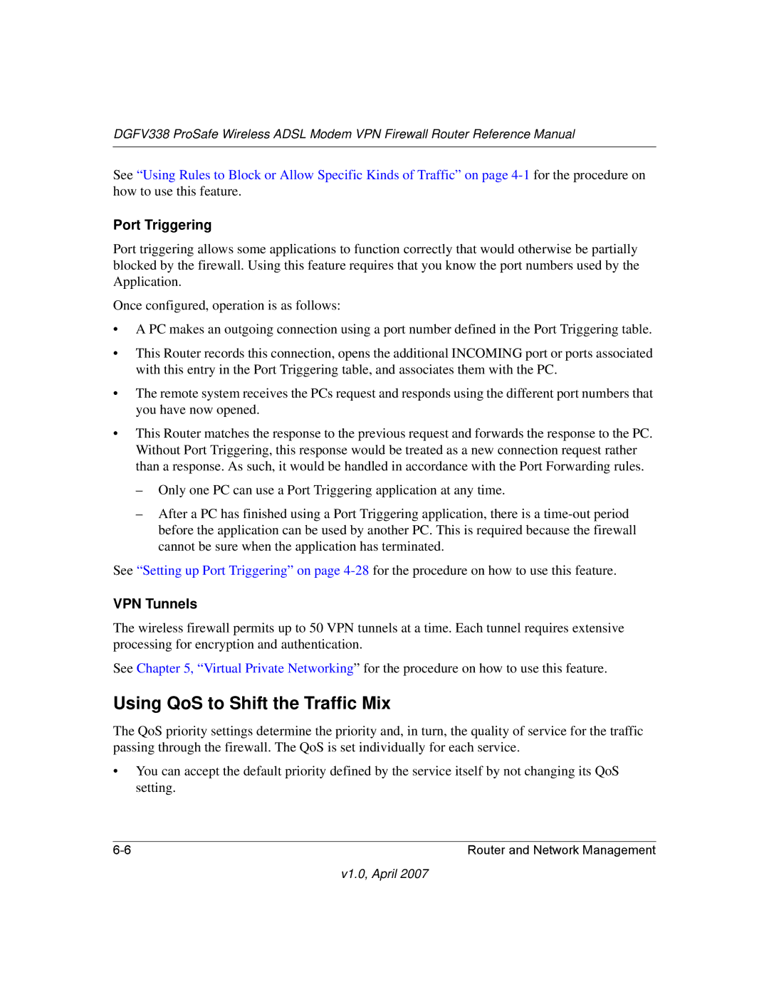 NETGEAR DGFV338 manual Using QoS to Shift the Traffic Mix, Port Triggering, VPN Tunnels 