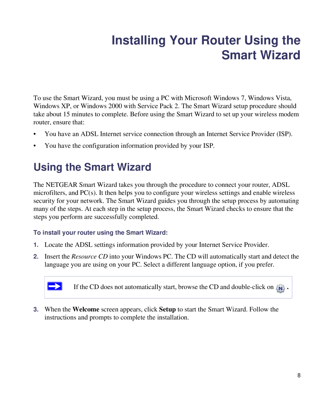 NETGEAR DGN1000-100NAS manual Installing Your Router Using Smart Wizard, Using the Smart Wizard 