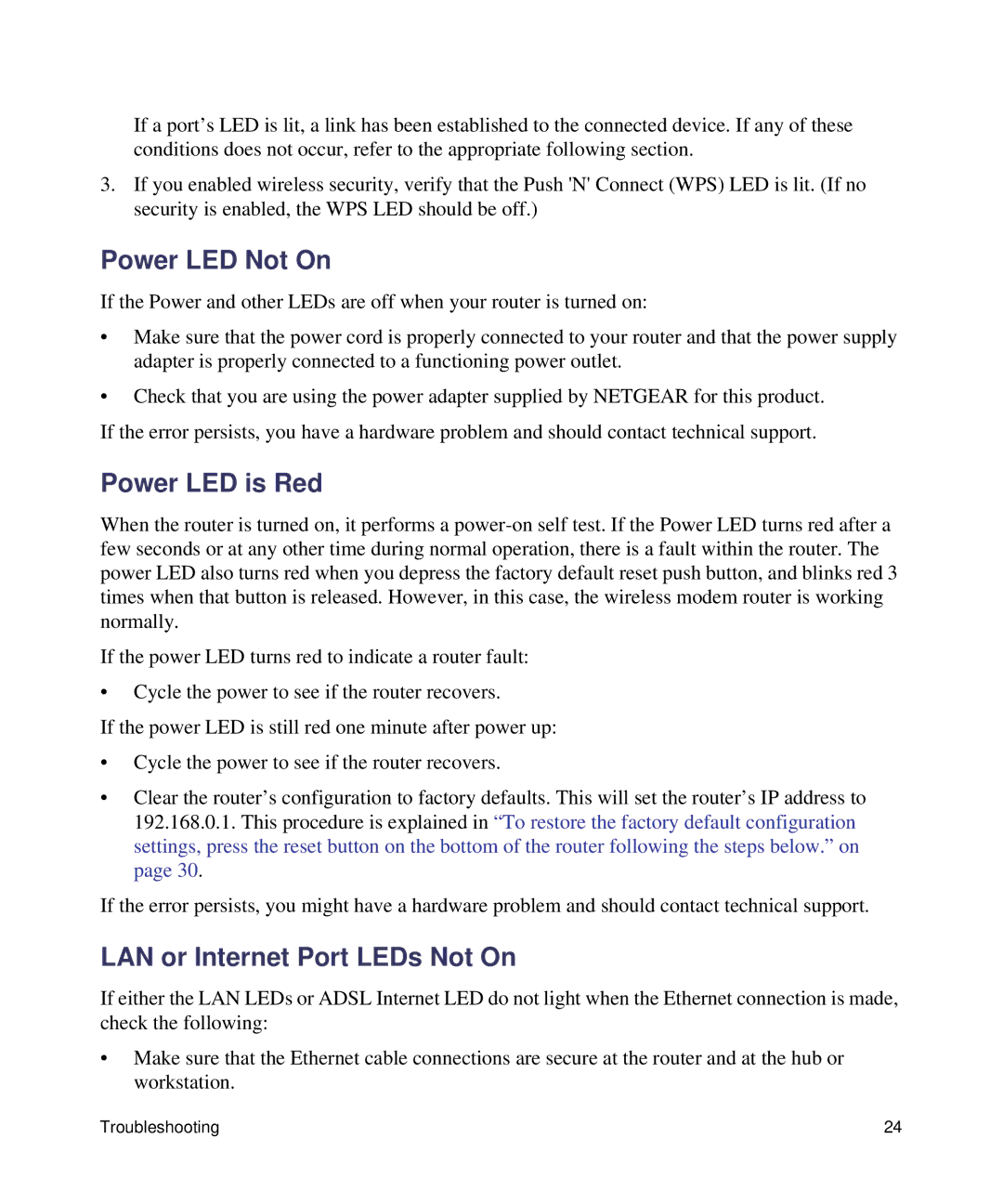 NETGEAR DGN1000-100NAS manual Power LED Not On, Power LED is Red, LAN or Internet Port LEDs Not On 