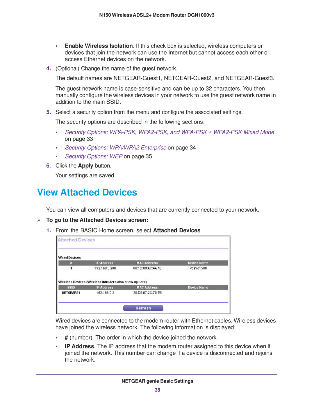 NETGEAR DGN1000v3 user manual View Attached Devices,  To go to the Attached Devices screen 