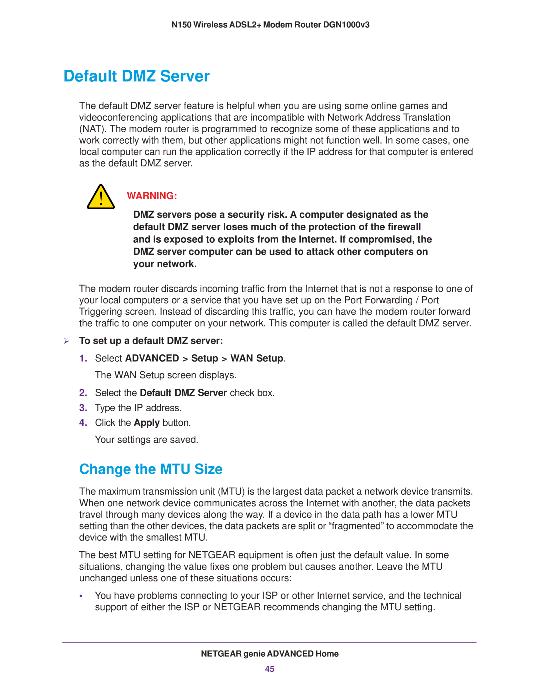 NETGEAR DGN1000v3 user manual Default DMZ Server, Change the MTU Size,  To set up a default DMZ server 