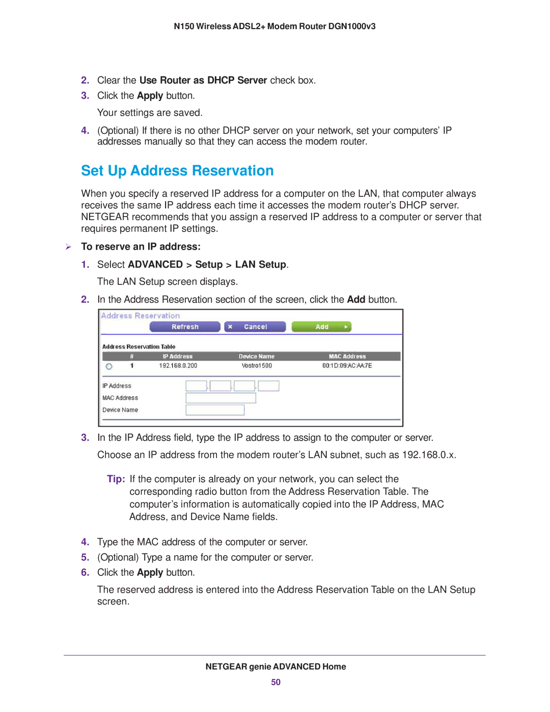 NETGEAR DGN1000v3 Set Up Address Reservation, Clear the Use Router as Dhcp Server check box,  To reserve an IP address 