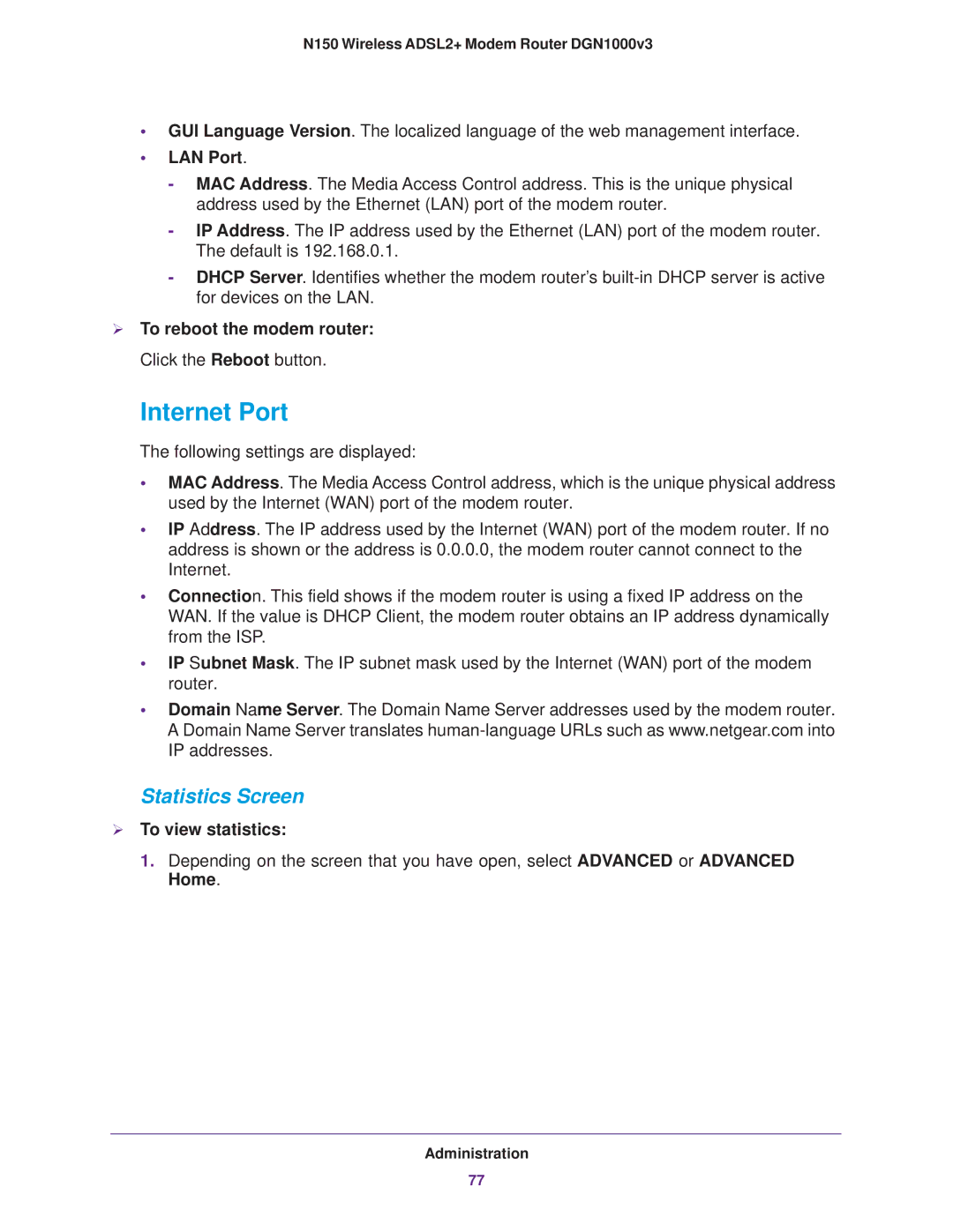 NETGEAR DGN1000v3 user manual Internet Port, LAN Port,  To view statistics 