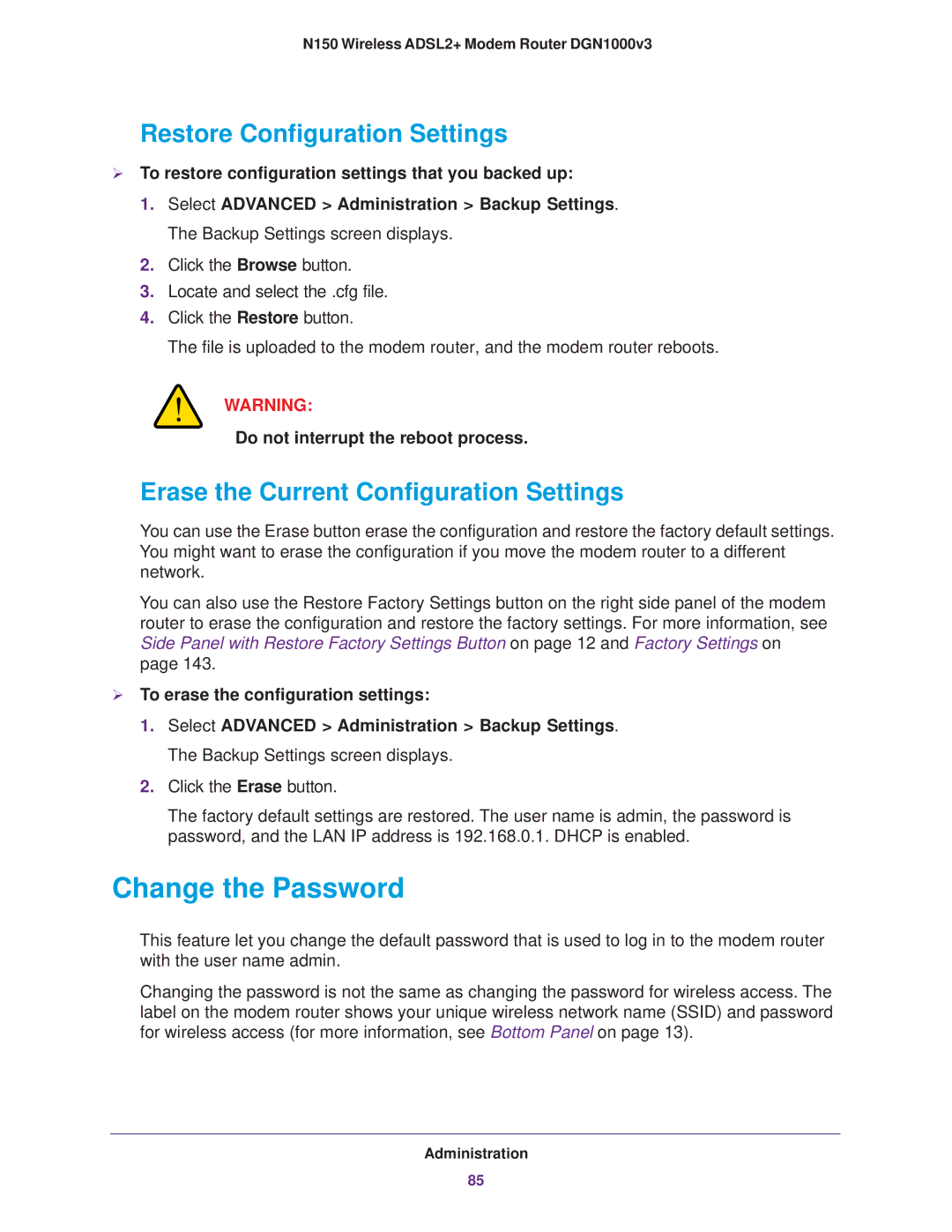 NETGEAR DGN1000v3 user manual Change the Password, Restore Configuration Settings, Erase the Current Configuration Settings 