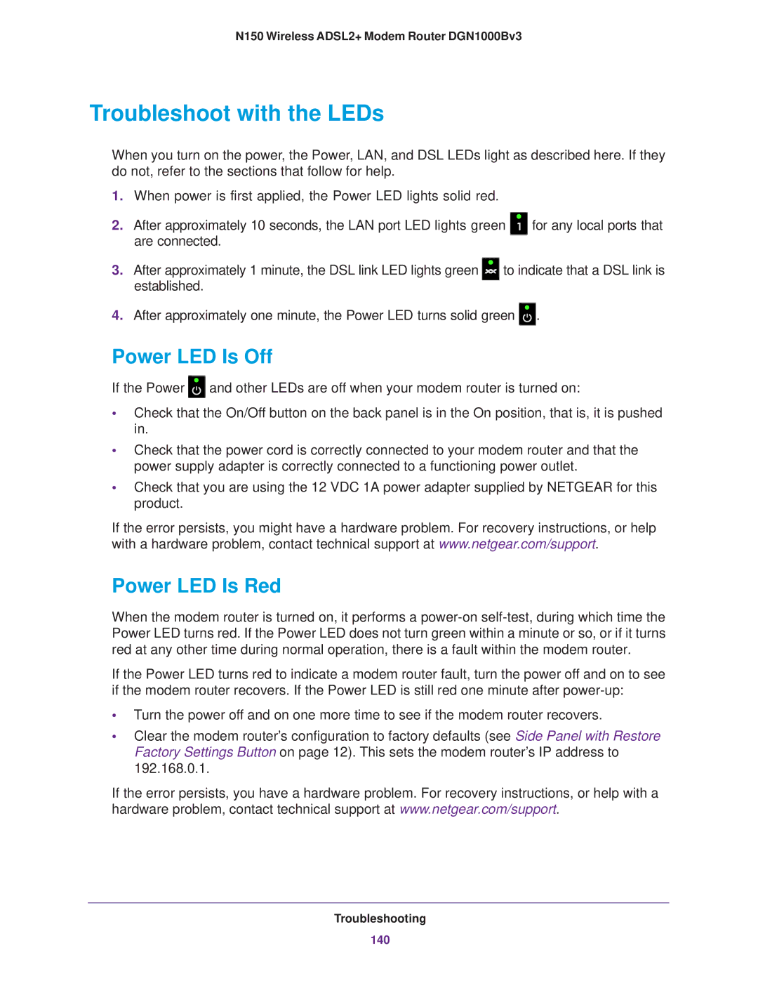 NETGEAR DGN100Bv3 user manual Troubleshoot with the LEDs, Power LED Is Off, Power LED Is Red 