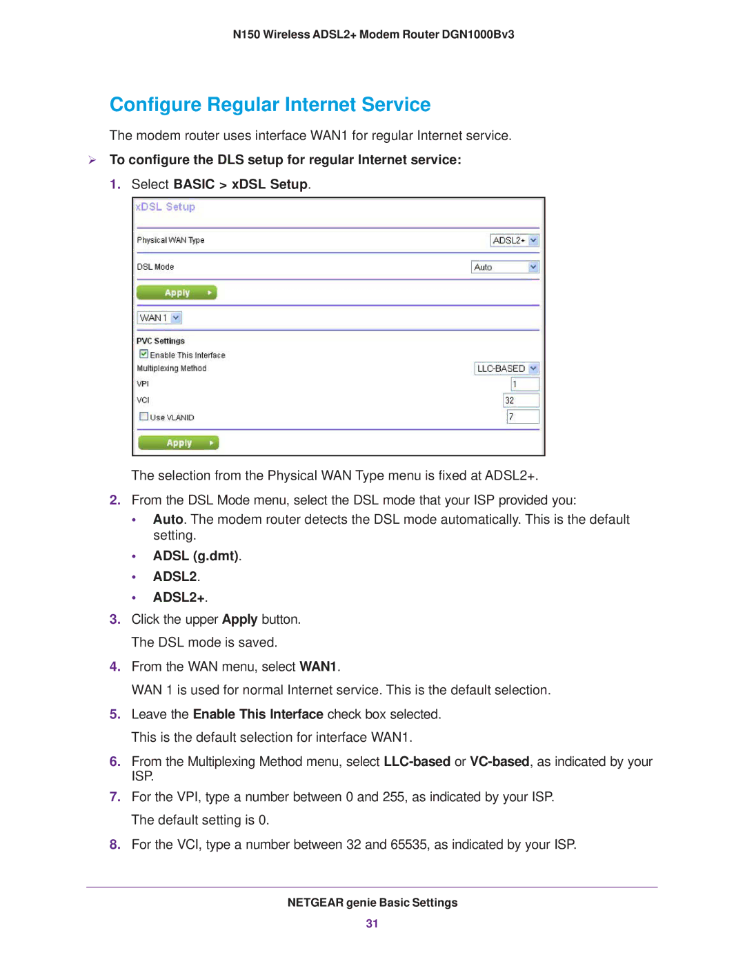 NETGEAR DGN100Bv3 user manual Configure Regular Internet Service, Adsl g.dmt ADSL2 ADSL2+ 