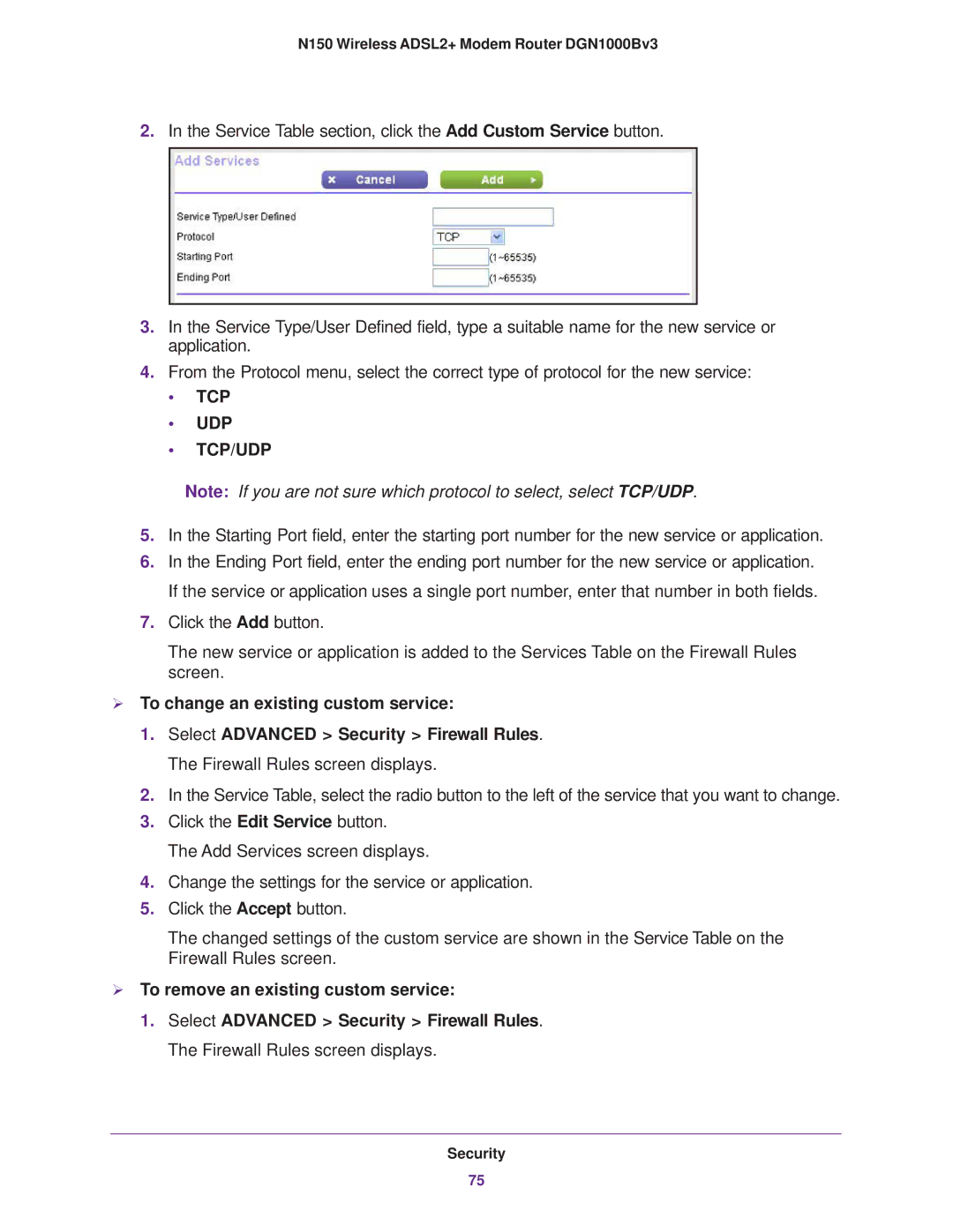 NETGEAR DGN100Bv3 user manual  To change an existing custom service,  To remove an existing custom service 