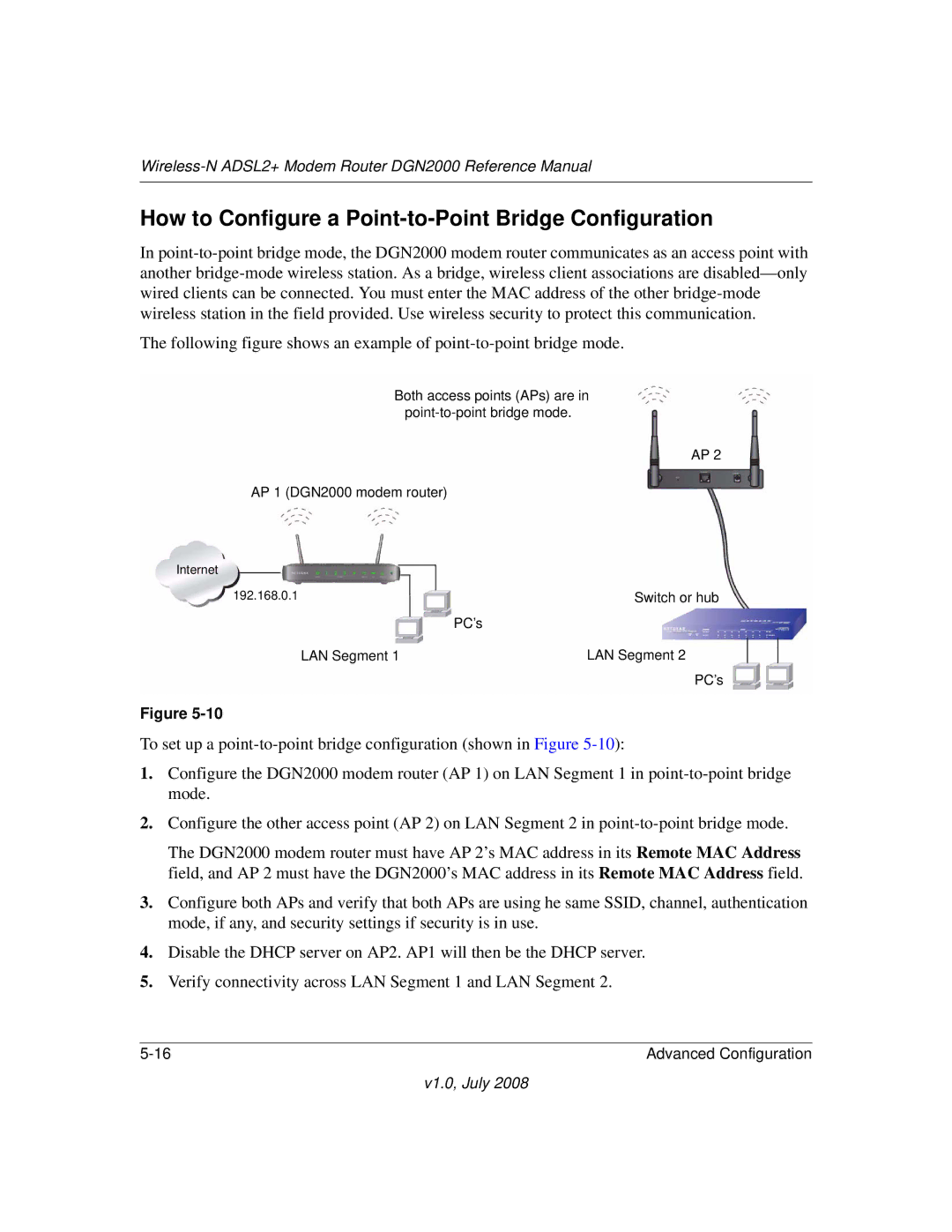 NETGEAR DGN2000 manual How to Configure a Point-to-Point Bridge Configuration 