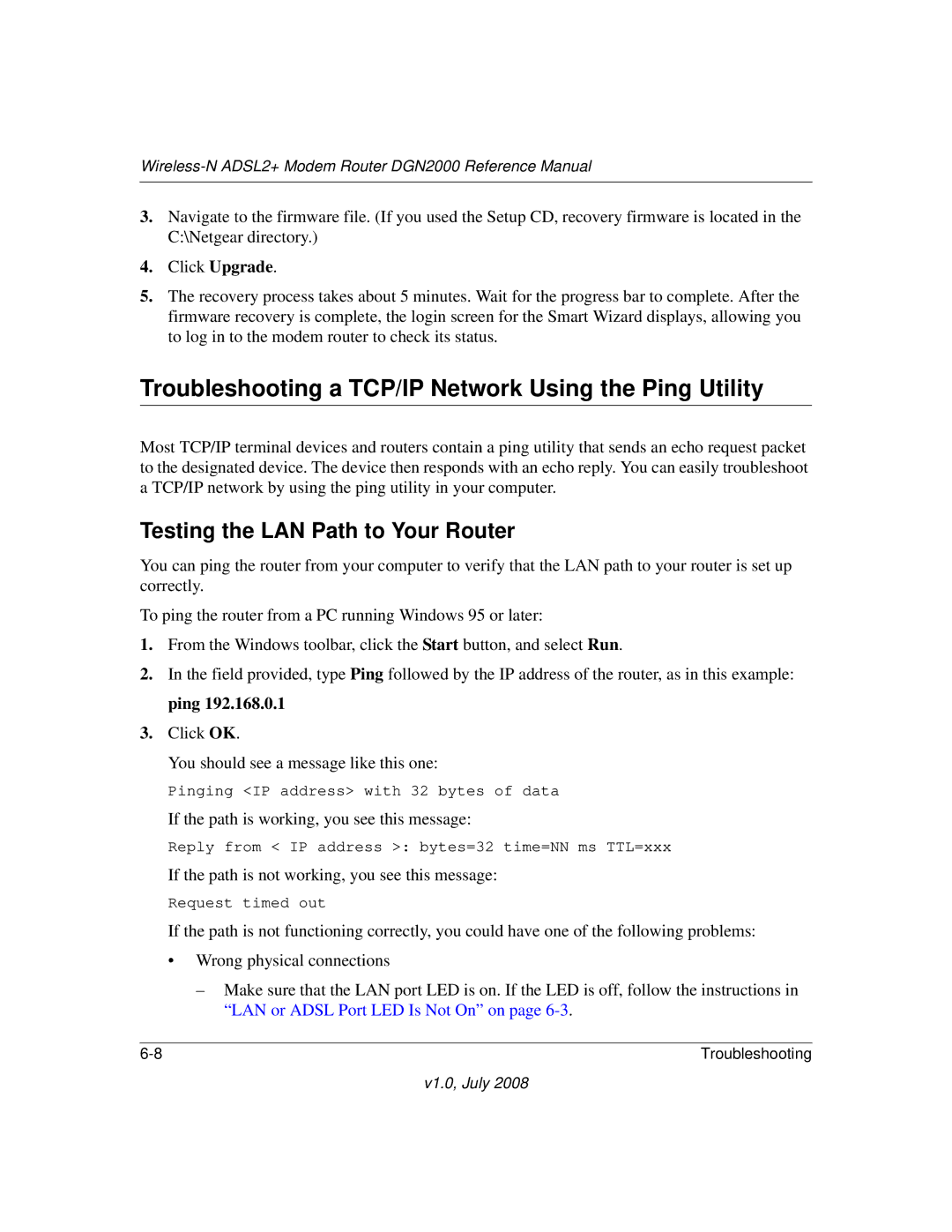 NETGEAR DGN2000 manual Troubleshooting a TCP/IP Network Using the Ping Utility, Testing the LAN Path to Your Router 