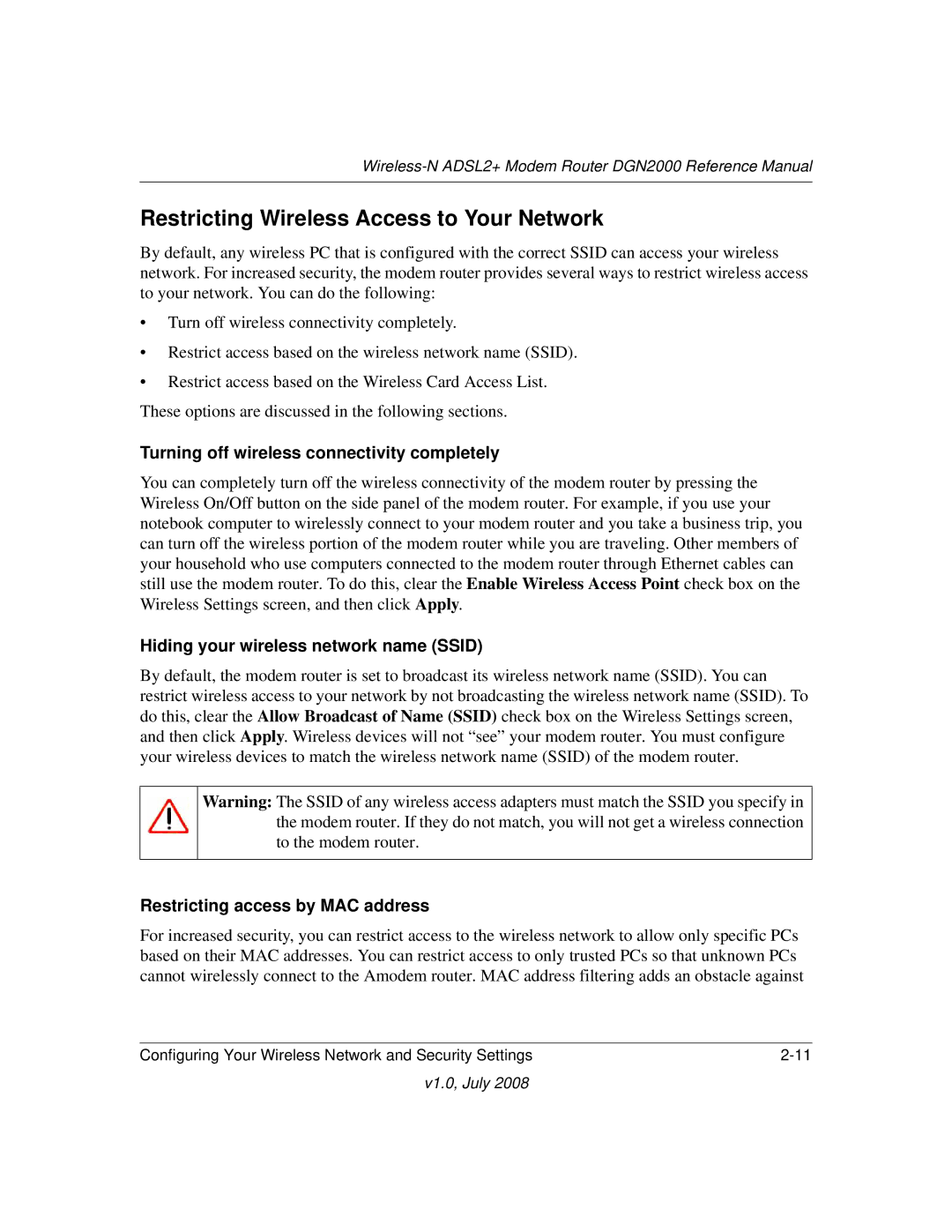 NETGEAR DGN2000 manual Restricting Wireless Access to Your Network, Turning off wireless connectivity completely 