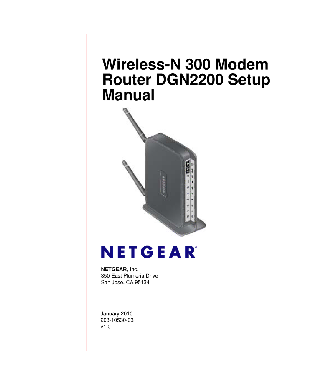 NETGEAR manual Wireless-N 300 Modem Router DGN2200 Setup Manual 