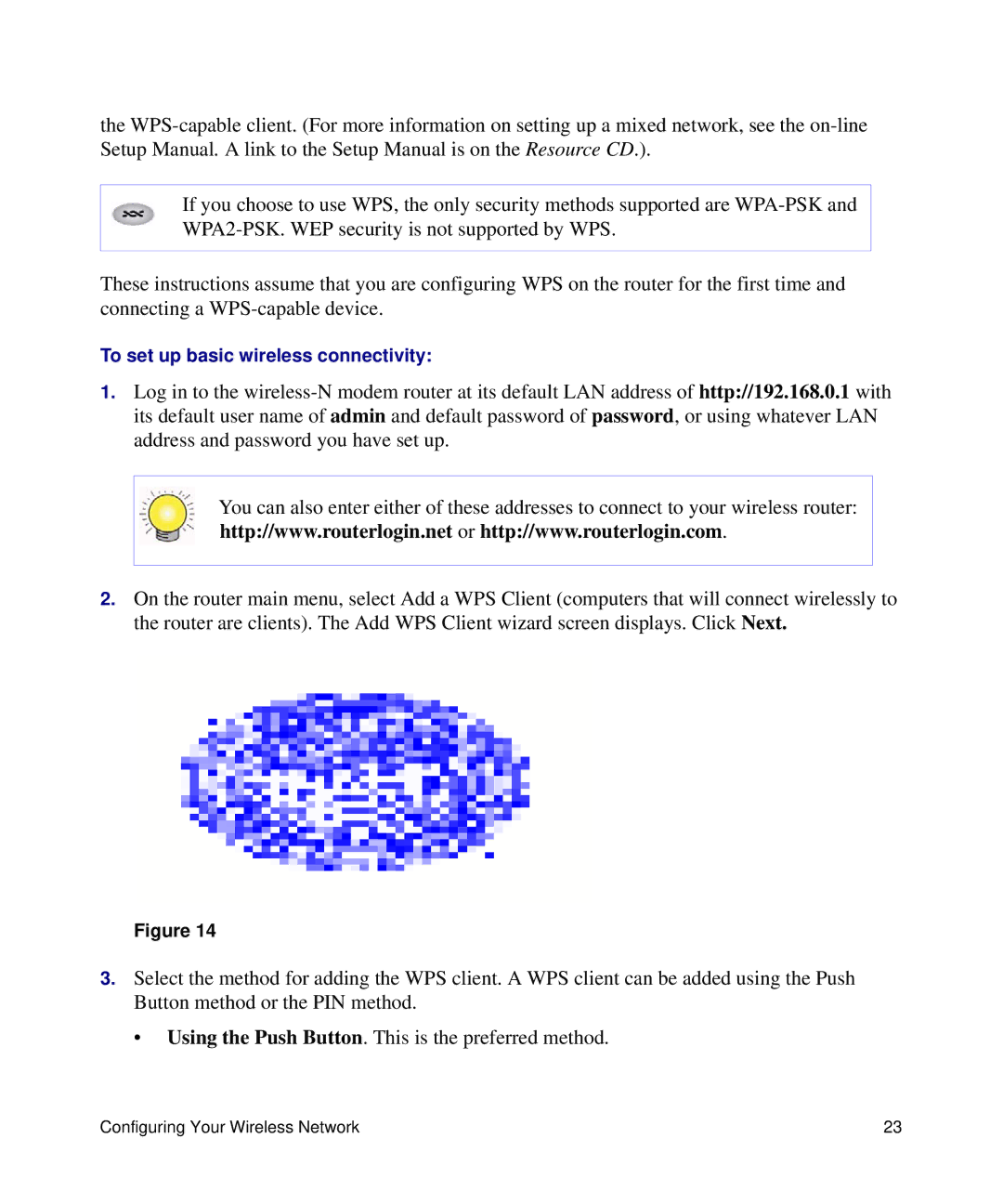 NETGEAR DGN2200 manual To set up basic wireless connectivity 