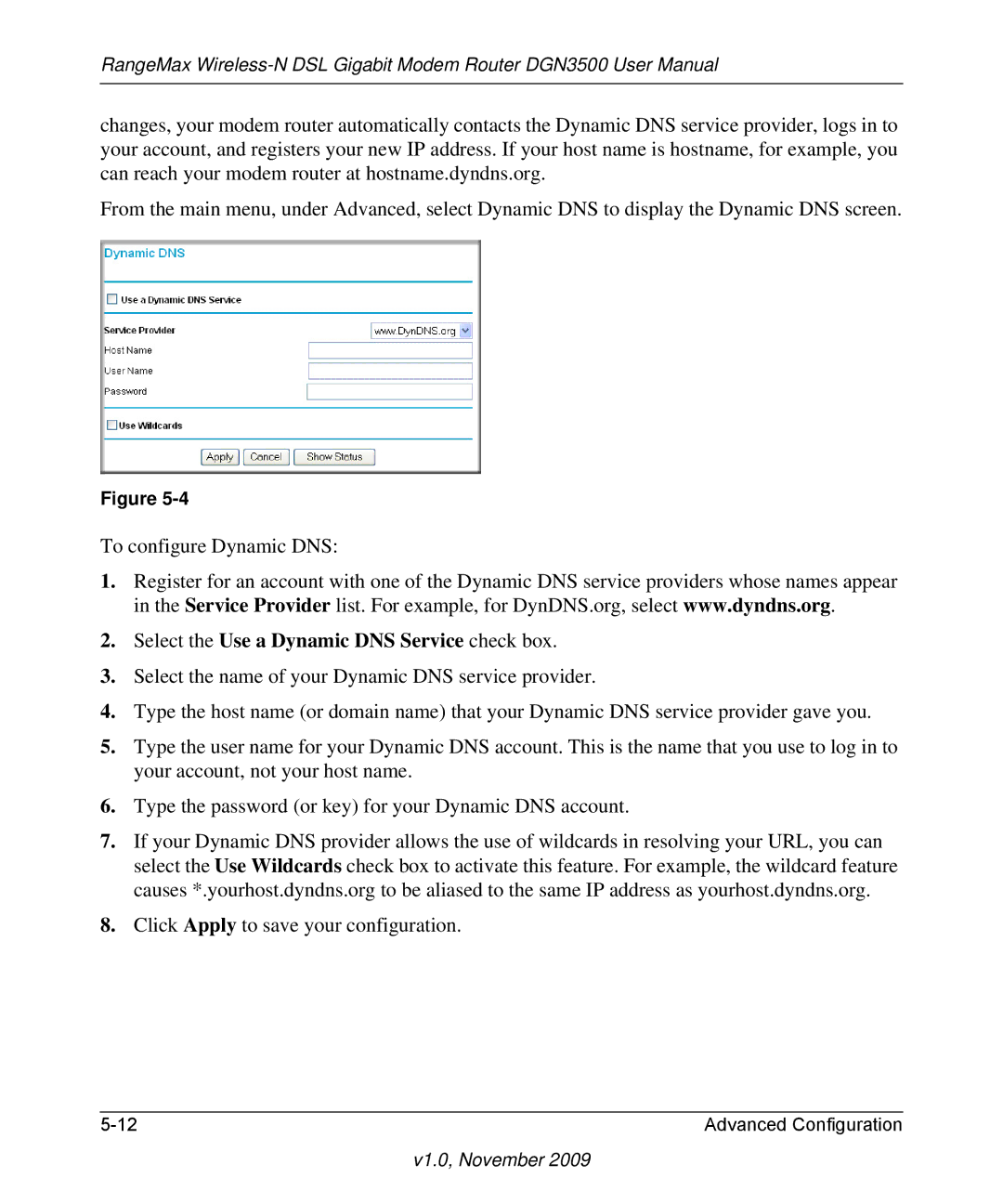 NETGEAR DGN3500-100NAS user manual Select the Use a Dynamic DNS Service check box 