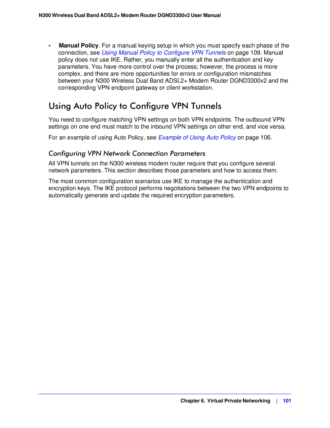 NETGEAR DGND3300-100NAS Using Auto Policy to Configure VPN Tunnels, Configuring VPN Network Connection Parameters 