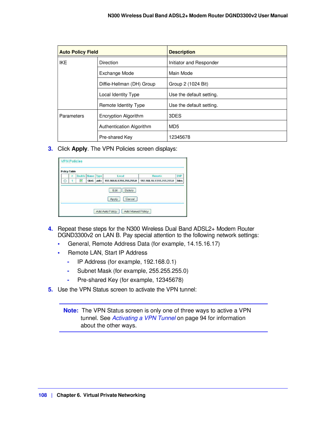 NETGEAR DGND3300-100NAS user manual Click Apply. The VPN Policies screen displays 