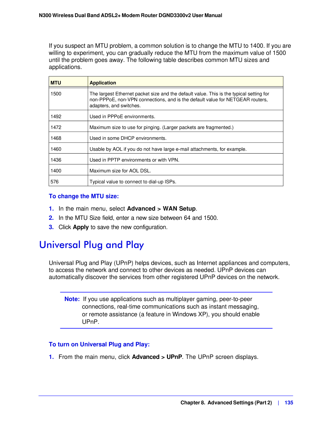 NETGEAR DGND3300-100NAS user manual To change the MTU size, To turn on Universal Plug and Play, Application 