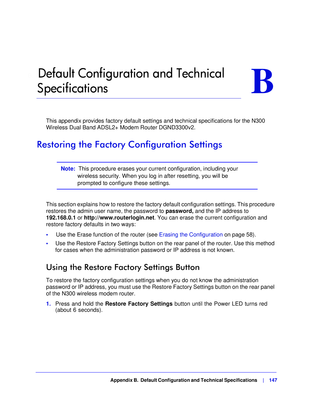 NETGEAR DGND3300-100NAS user manual Restoring the Factory Configuration Settings, Using the Restore Factory Settings Button 