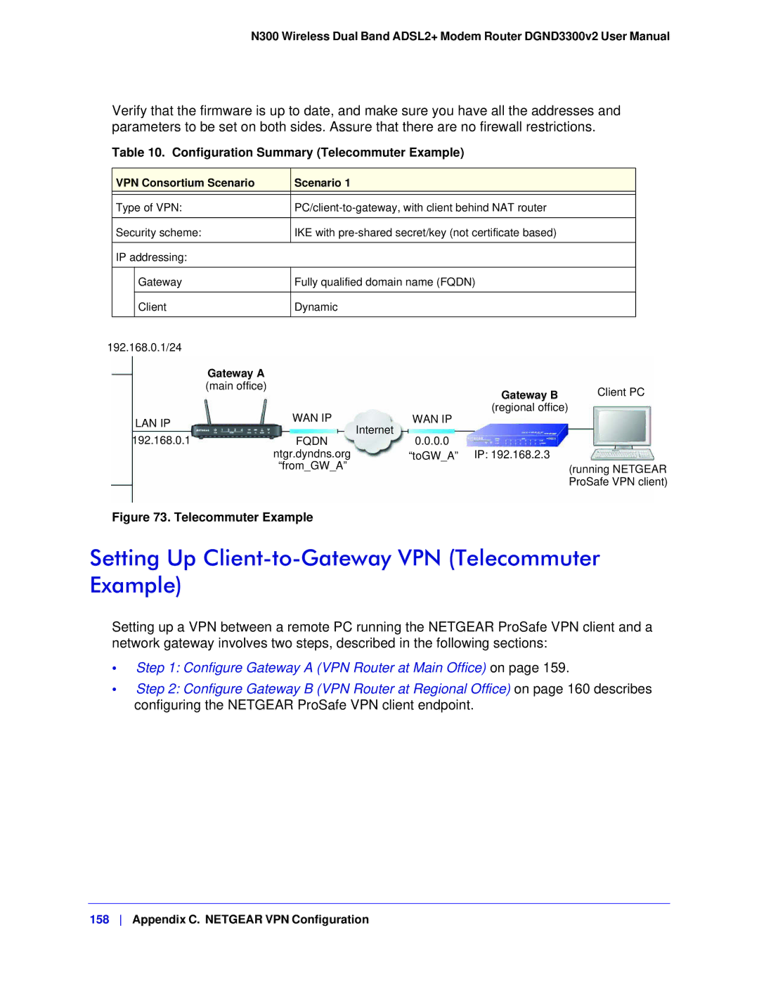 NETGEAR DGND3300-100NAS user manual Setting Up Client-to-Gateway VPN Telecommuter Example, VPN Consortium Scenario 