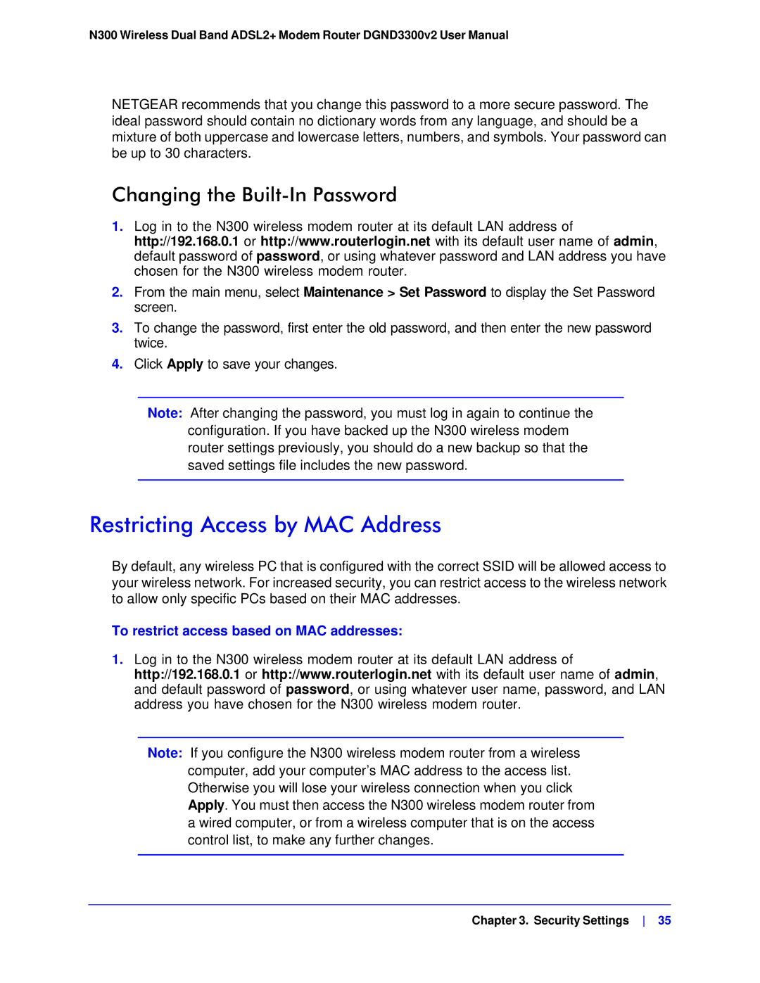 NETGEAR DGND3300-100NAS user manual Restricting Access by MAC Address, Changing the Built-In Password 