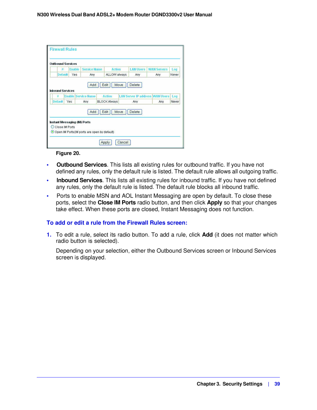 NETGEAR DGND3300-100NAS user manual To add or edit a rule from the Firewall Rules screen 