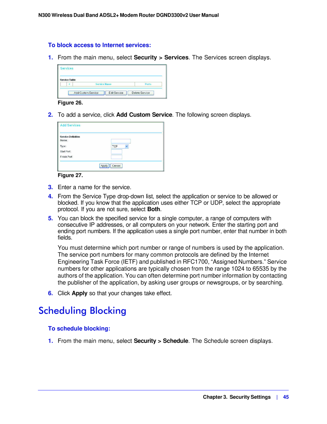 NETGEAR DGND3300-100NAS user manual Scheduling Blocking, To block access to Internet services, To schedule blocking 