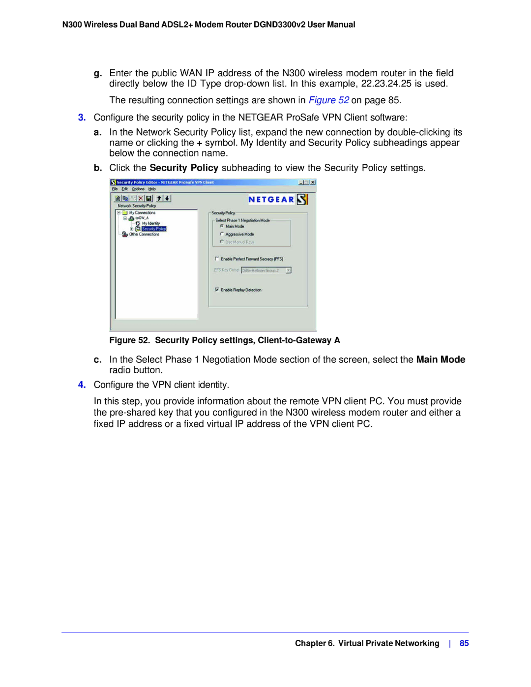 NETGEAR DGND3300-100NAS user manual Security Policy settings, Client-to-Gateway a 