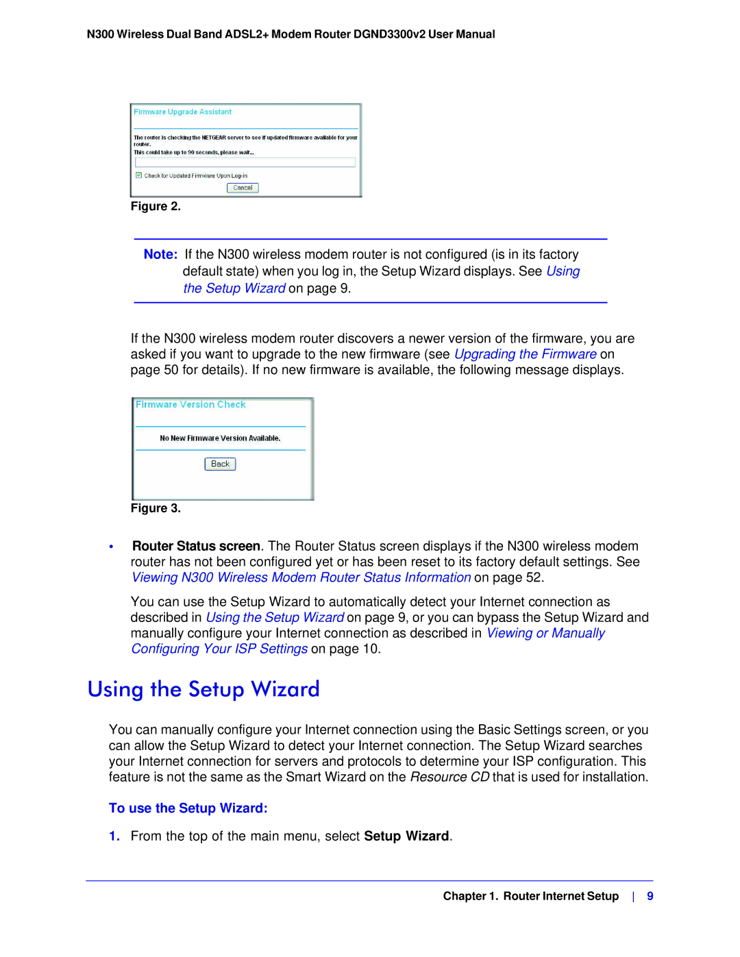 NETGEAR DGND3300-100NAS user manual Using the Setup Wizard, To use the Setup Wizard 