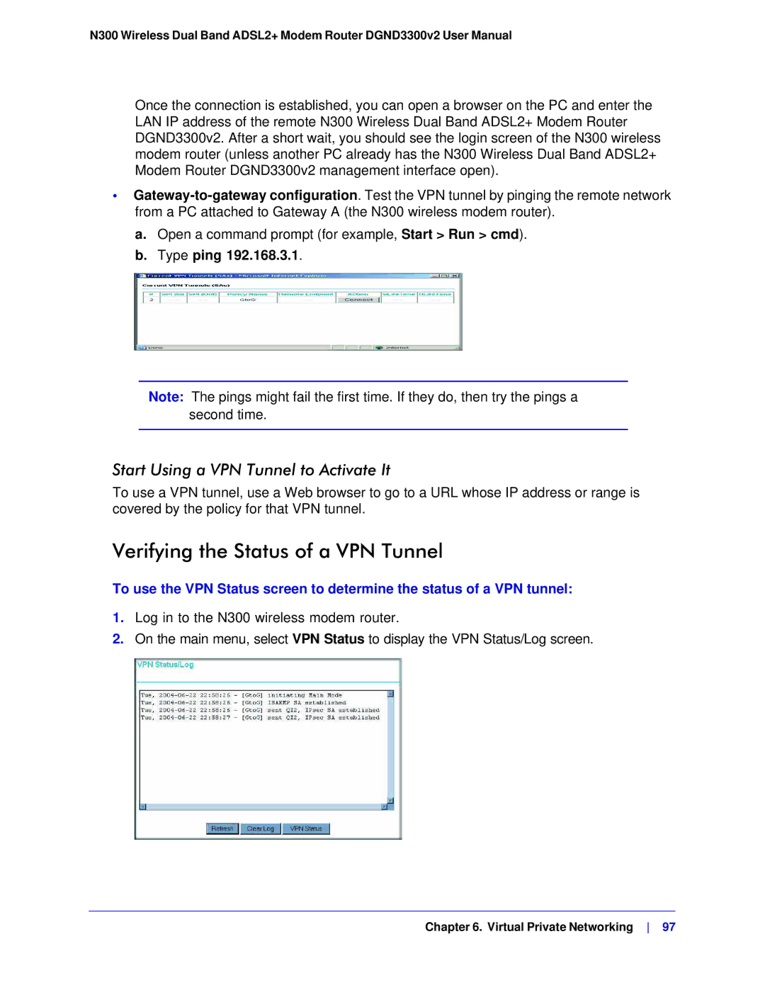 NETGEAR DGND3300-100NAS Verifying the Status of a VPN Tunnel, Start Using a VPN Tunnel to Activate It, Type ping 