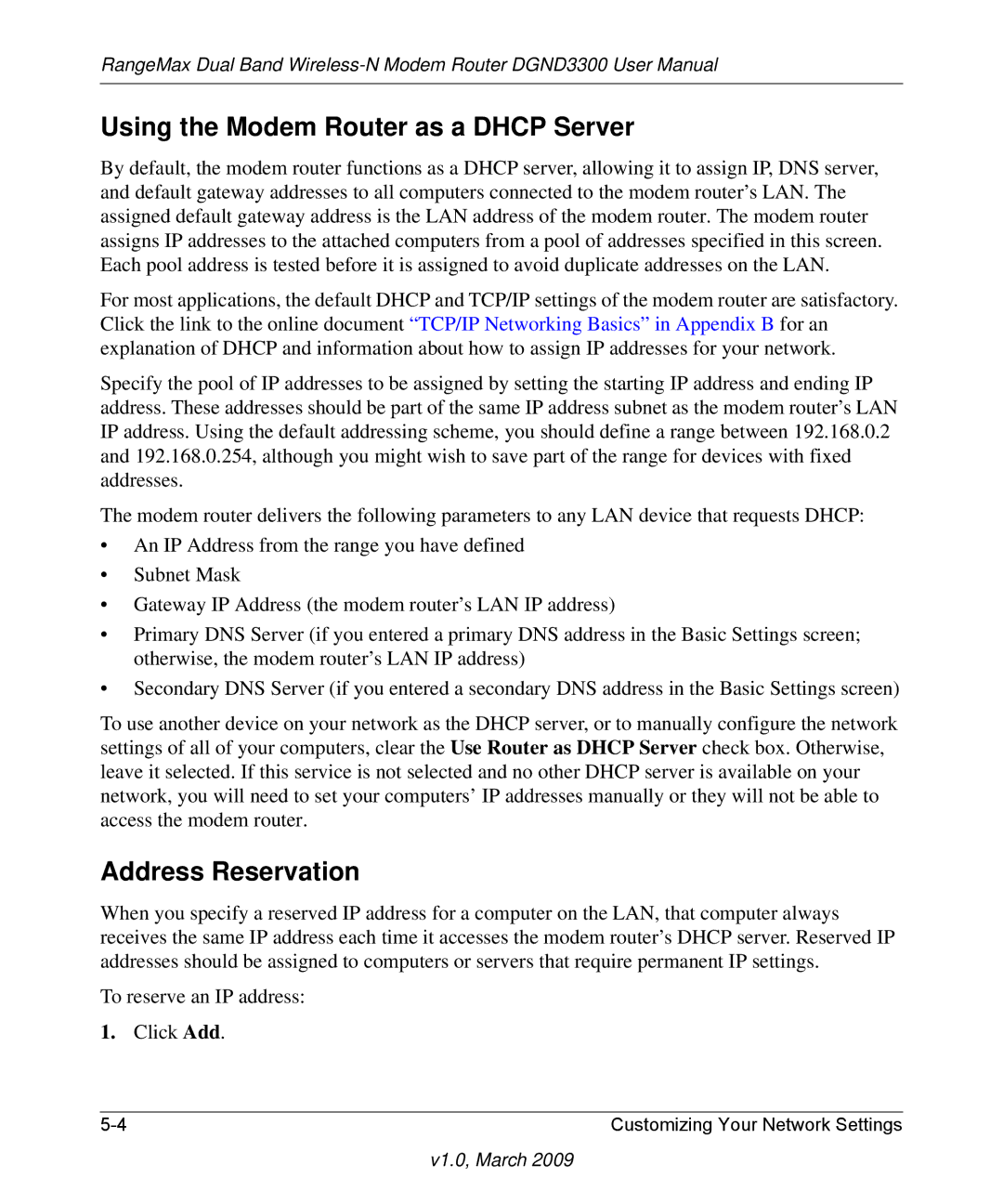 NETGEAR DGND3300 user manual Using the Modem Router as a Dhcp Server, Address Reservation 