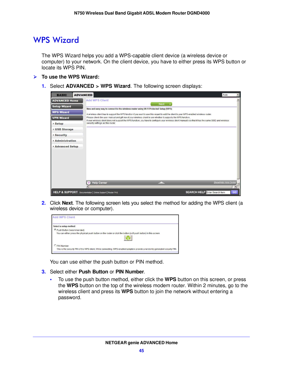 NETGEAR DGND4000-100NAS user manual  To use the WPS Wizard, Select either Push Button or PIN Number 